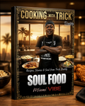 Cooking with Trick Daddy Recipes, Stories & Soul from Trick Daddy Hardcover